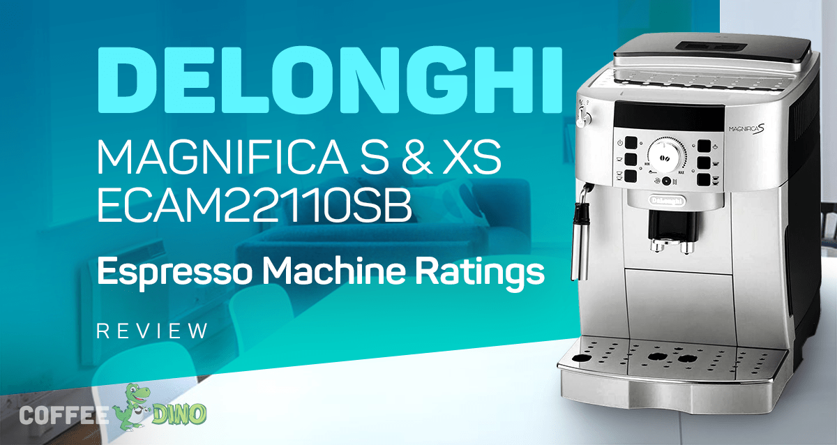 Delonghi Magnifica S Review - July 2023