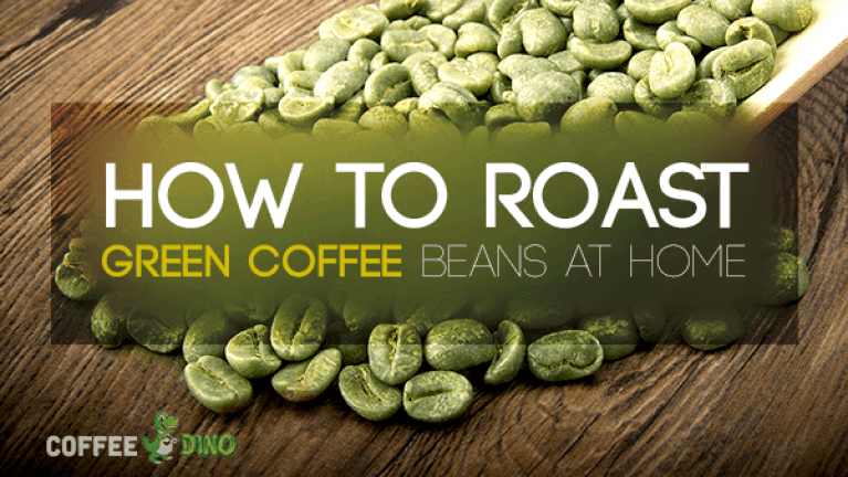 How to Roast Green Coffee Beans at Home