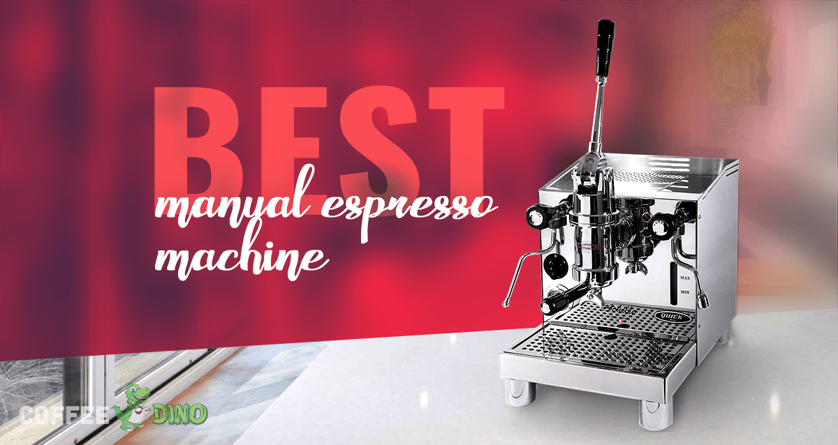 The Time Has Come for Epoch Manual Espresso MachinesDaily Coffee