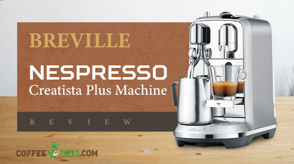 Breville Nespresso Creatista Plus Machine