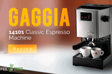 Gaggia 14101 Classic Espresso Machine Review