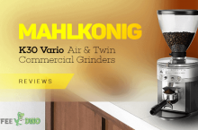 Mahlkonig K30 Vario, Air & Twin Commercial Grinders Review 2024